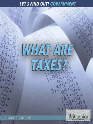cover image of What Are Taxes?